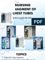 Nursing Managment of Chest Tubes: by Alice Leung RN, BSN, PCCN