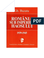 Romania Sub Imperiului Haosului (1939-1945). Sudii Si Documente
