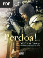 Célia Xavier de Camargo – PERDOA! – XI