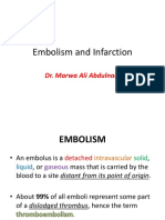 Embolism and Infarction: Dr. Marwa Ali Abdulnabi