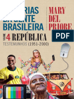 Histórias Da Gente Brasileira Vol. 4