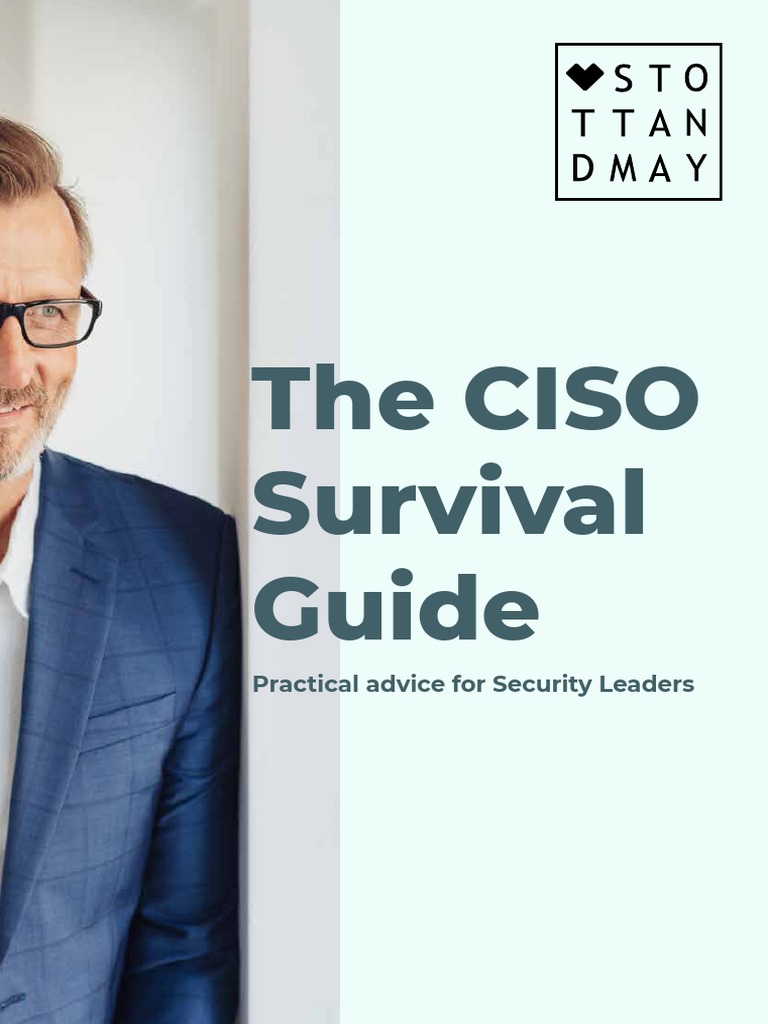 The CISO Survival Guide 2018 | PDF | Risk | Business