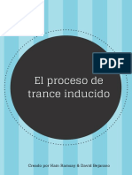 4 El Proceso de Trance Inducido