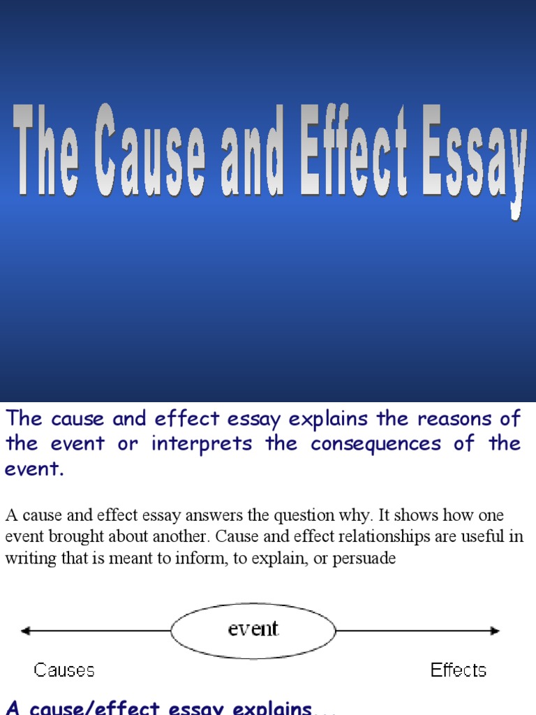 Cause & Effect Essay | PDF | Essays | Causality