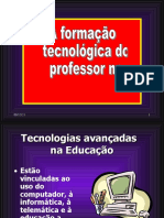 O PIE e As Tecnologias