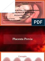 Placenta Previa y Desprendimiento Prematuro de La Placenta