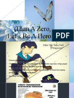 Than A Zero, Let's Be A Hero