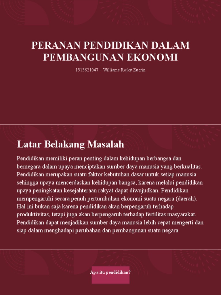Pendidikan untuk kemajuan ekonomi pembangunan nasional