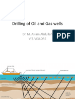 Drilling of Oil and Gas Wells: Dr. M. Aslam Abdullah Vit, Vellore