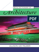 Palmer, Allison Lee. Historical Dictionary of Architecture