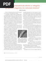 A tomografia computadorizada substitui as radiografias periapicais no diagnóstico das reabsorções dentárias