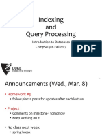 Indexing and Query Processing: Introduction To Databases Compsci 316 Fall 2017