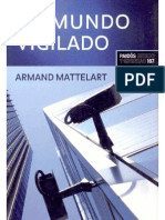 MATTELART, ARMAND - Un mundo vigilado (2009) (pág. 11-126)