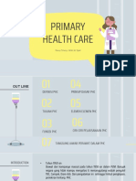 Primary Health Care: Dessy Triany, SKM, M. Epid