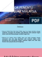 Faktor Penentu Dasar Luar Malaysia