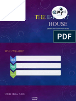 The E Print House