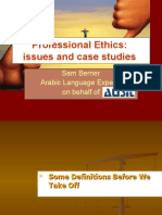 Professional Ethics: Issues and Case Studies: Sam Berner Arabic Language Experts On Behalf of