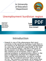 Unemployment Kurdistan Region: Supervised By: Hawraz Sami Essa Ismaeil