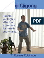 Taiji Qigong: Simple, Yet Highly Effective Exercises For Health and Vitality