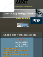 How To Stop Being A Newbie