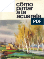 01. Cómo Pintar a La Acuarela Autor José María Parramón y Guillermo Fresquet