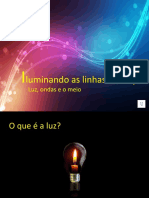 Unidade 09 - Iluminando As Linhas de Força - Parte 1