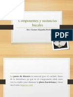 Componentes y Sustancias Bucales