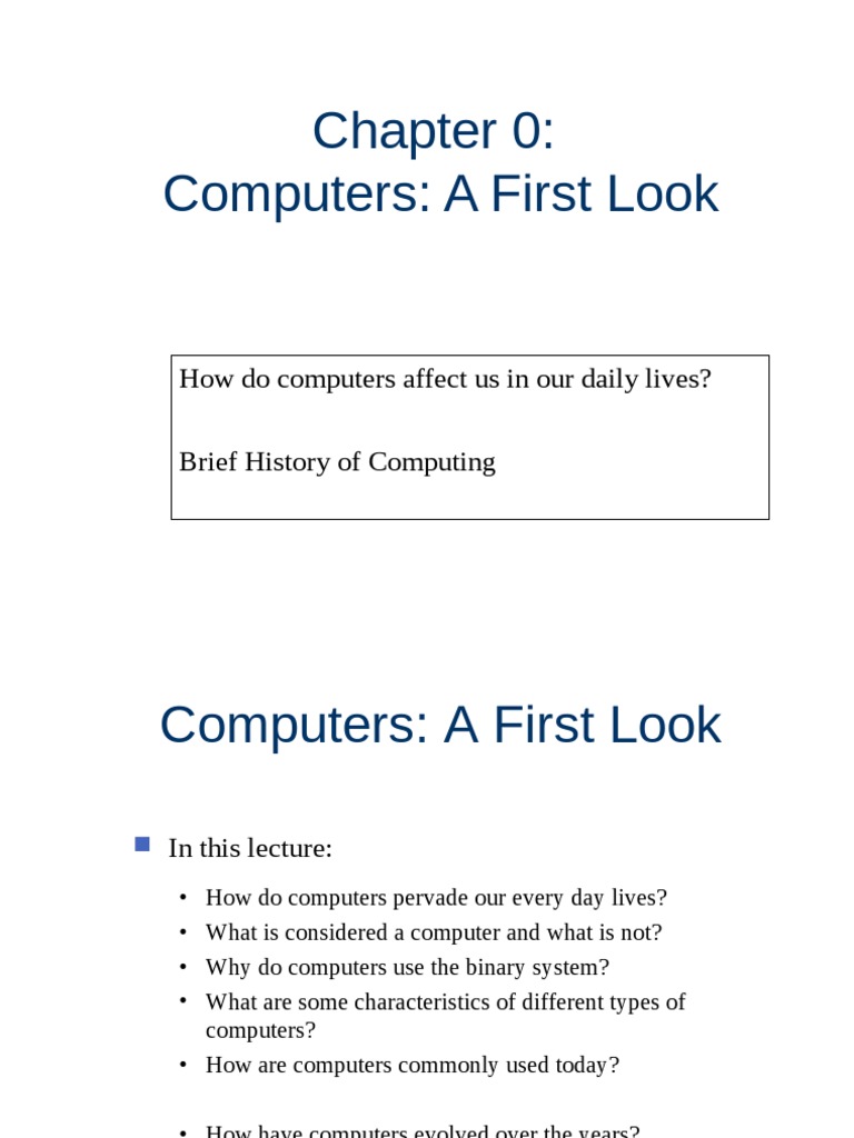 Computers A First Look How Do Computers Affect Us in Our Daily Lives