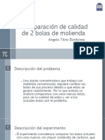 Comparación de Calidad de 2 Bolas de Molienda