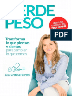 PIERDE PESO Transforma Lo Que Piensas y Sientes para Cambiar Lo Que Comes (Spanish Edition) by Cristina Petratti