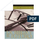 Hoekema-La Biblia y el Futuro