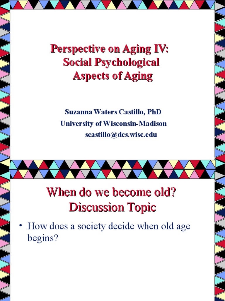 Perspective On Aging IV: Social Psychological Aspects of Aging | PDF ...