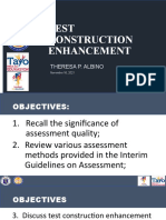 Test Construction Enhancement: Theresa P. Albino