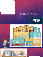 Conoce la casa