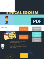 Ethical Egoism: Bernal, Aidyl Kate A. Bsar 2B