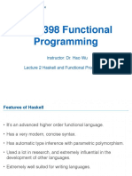 CSC 398 Functional Programming: Instructor: Dr. Hao Wu Lecture 2 Haskell and Functional Programming