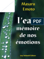 L Eau, Mémoire de Nos Émotions - Masaru Emoto