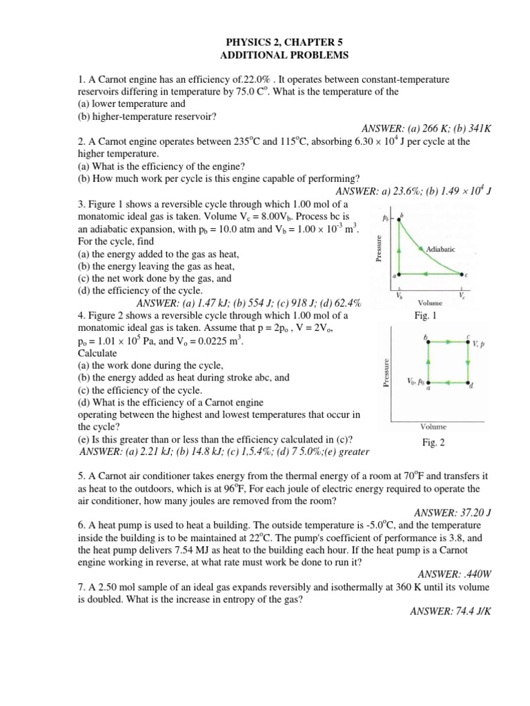 ANSWER: (A) 266 K (B) 341K: Physics 2, Chapter 5 Additional Problems ...
