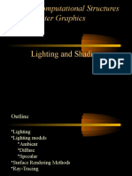 Computational Structures in Computer Graphics: Lighting and Shading