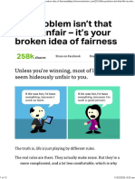 The Problem Isn't That Life Is Unfair - Its Your Broken Idea of Fairness