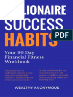 Millionaire Success Habits_ Your 90 Day Financial Fitness Workbook ( PDFDrive )