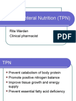 Total Parenteral Nutrition (TPN) : Rita Wardan Clinical Pharmacist