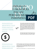 Ppt3 - Kebijakan Anti Monopoli Ekonomi Indonesia