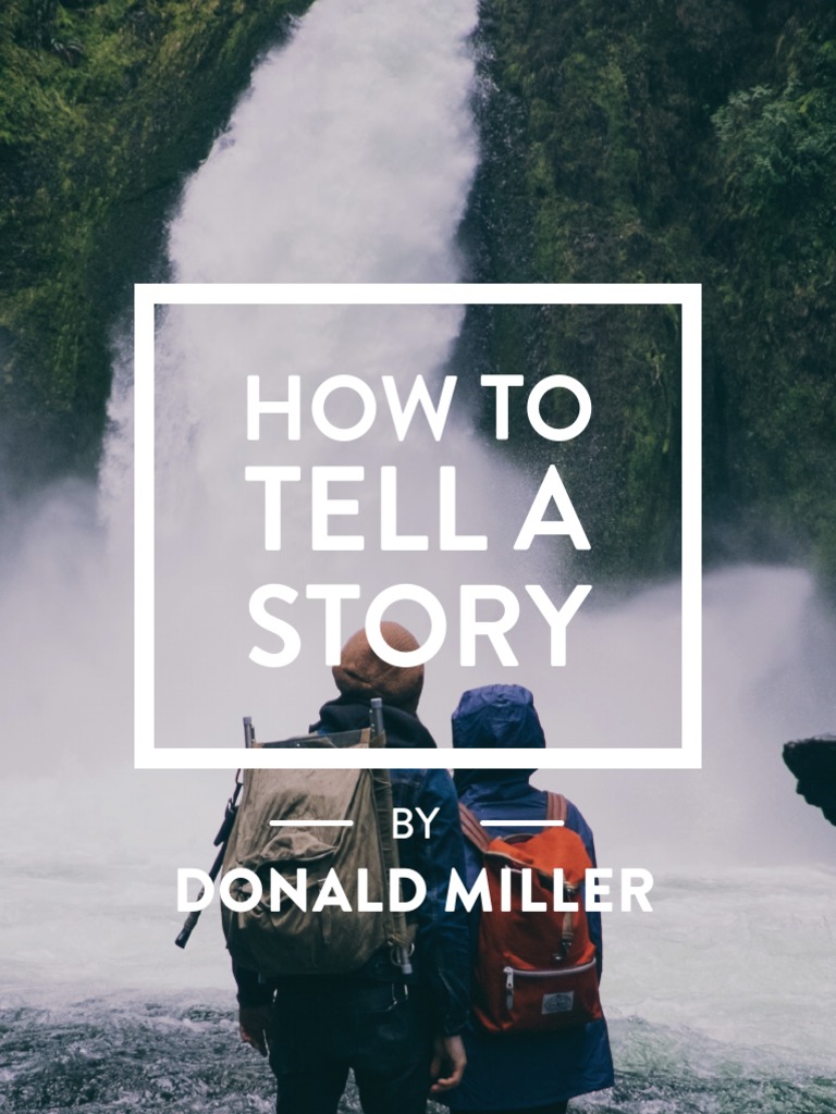 How To Tell A Story Donald Miller | PDF | Storytelling | Star Wars