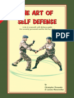 The Art of Self Defense A Do It Yourself Self Defense Guide For Security Personnel and For The Lay Man