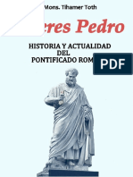 Tu Eres Pedro - Historia Y Actualidad Del P - Tihamer Toth