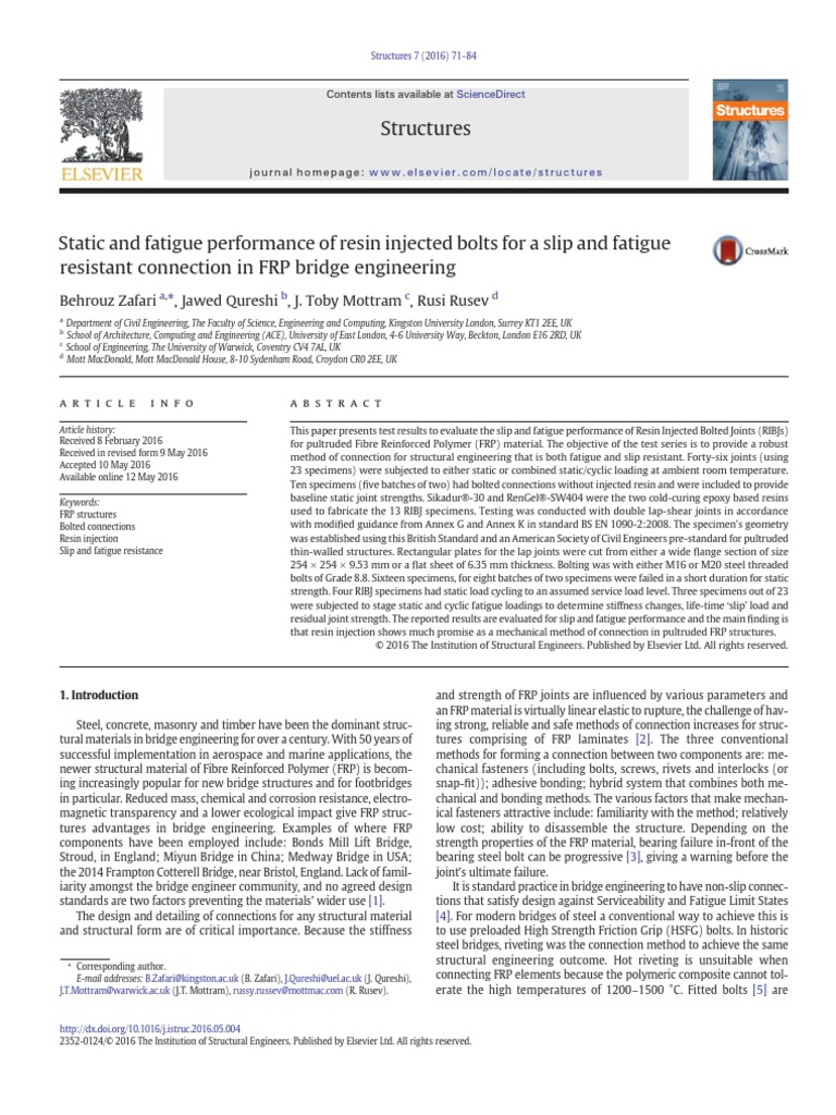 Static and Fatigue Performance of Resin Injected Bolts For A Slip and Fatigue Resistant