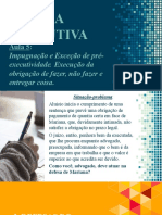 PPT AULA 5 Impugnação e a Exceção de Pré-executividade Obrigação de Fazer Não Fazer e Entregar Coisa. (1)