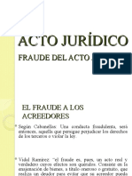 Fraude del acto jurídico y la acción pauliana