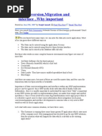 Data Conversion, Migration and Interface ..Why Important: June 9th, 2007